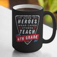Some Heroes Wear Capes Others Teach 4th Grade Teacher Men Women Kids Graphic Print Coffee Mug, 4th Grade Teacher Mugs, funny gift