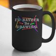 I'd Rather Be Drawing Artist Art Teacher Sketching Lover For Men Women Girls Kids Graphic Print Coffee Mug, funny gift I'd Rather Be Drawing Artist Art Teacher Sketching Lover For Men Women Girls Kids Graphic Print Coffee Mug, funny gift