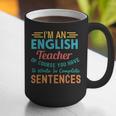 I'm An English Teacher Of Course You Have To Write Graphic Print Coffee Mug, English Teacher Mugs, funny gift I'm An English Teacher Of Course You Have To Write Graphic Print Coffee Mug, English Teacher Mugs, funny gift