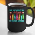 THE INFLUENCE OF A GREAT TEACHER IS NEVER ERASED Teaching For Men Women Girls Kids Graphic Print Coffee Mug, funny gift THE INFLUENCE OF A GREAT TEACHER IS NEVER ERASED Teaching For Men Women Girls Kids Graphic Print Coffee Mug, funny gift