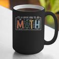 I'Ts A Good Day To Do Math Back To School Math Teacher Graphic Print Coffee Mug, funny gift I'Ts A Good Day To Do Math Back To School Math Teacher Graphic Print Coffee Mug, funny gift