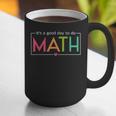 Its A Good Day To Do Math Test Day Testing Math Teachers Kid Graphic Print Coffee Mug, funny gift Its A Good Day To Do Math Test Day Testing Math Teachers Kid Graphic Print Coffee Mug, funny gift