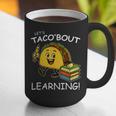 Let's Taco Bout Learning Back To School Teacher Kids Graphic Print Coffee Mug, funny gift Let's Taco Bout Learning Back To School Teacher Kids Graphic Print Coffee Mug, funny gift