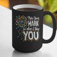 Make Your Mark Dandelion Happy Dot Day Shirts Teacher Kids Graphic Print Coffee Mug, funny gift Make Your Mark Dandelion Happy Dot Day Shirts Teacher Kids Graphic Print Coffee Mug, funny gift