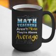 Math Teachers Aren't Mean Sayings Mathematics School Graphic Print Coffee Mug, funny gift Math Teachers Aren't Mean Sayings Mathematics School Graphic Print Coffee Mug, funny gift