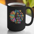Math Is Tough But So Are You Back To School Math Teacher Kid Graphic Print Coffee Mug, funny gift Math Is Tough But So Are You Back To School Math Teacher Kid Graphic Print Coffee Mug, funny gift