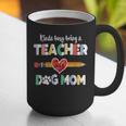 Mothers Day For Teacher Dog Lover Dog Mom Teacher Graphic Print Coffee Mug, funny gift