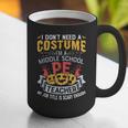 Physical Education School PE Teacher Halloween Costume Men Women Graphic Print Coffee Mug, Pe Teacher Mugs, funny gift Physical Education School PE Teacher Halloween Costume Men Women Graphic Print Coffee Mug, Pe Teacher Mugs, funny gift