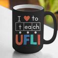 Science Of Reading I Love To Teach UFLI Teacher Literacy Graphic Print Coffee Mug, Science Teacher Mugs, funny gift