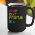 Sorry Can't Pickleball Bye Teacher Student Sport Graphic Print Coffee Mug, funny gift