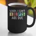 Special Education Teacher SPED Sorry I Can't IEPS Are Due Graphic Print Coffee Mug, funny gift Special Education Teacher SPED Sorry I Can't IEPS Are Due Graphic Print Coffee Mug, funny gift