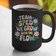 Special Education Teacher Team SPED Grow With The Flow Graphic Print Coffee Mug, funny gift Special Education Teacher Team SPED Grow With The Flow Graphic Print Coffee Mug, funny gift