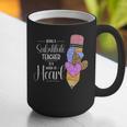 Being A Substitute Teacher Substitute Teaching Graphic Print Coffee Mug, funny gift Being A Substitute Teacher Substitute Teaching Graphic Print Coffee Mug, funny gift