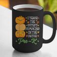 I Teach Cutest Pumpkins In Patch Thanksgiving Teacher Pre-K For Men Women Graphic Print Coffee Mug, funny gift I Teach Cutest Pumpkins In Patch Thanksgiving Teacher Pre-K For Men Women Graphic Print Coffee Mug, funny gift
