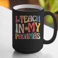 I Teach In My Pajamas Retro Groovy Teacher Humor Graphic Print Coffee Mug, Groovy Teacher Mugs, funny gift