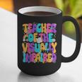Teacher Of The Visually Impaired Blindness Awareness Graphic Print Coffee Mug, funny gift Teacher Of The Visually Impaired Blindness Awareness Graphic Print Coffee Mug, funny gift