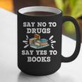 Teachers Red Ribbon Week Say No To Drugs Say Yes To Books Graphic Print Coffee Mug, funny gift Teachers Red Ribbon Week Say No To Drugs Say Yes To Books Graphic Print Coffee Mug, funny gift