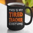 This Is My Tired Teacher Costume Quick Easy Lazy Halloween For Men Women Graphic Print Coffee Mug, funny gift This Is My Tired Teacher Costume Quick Easy Lazy Halloween For Men Women Graphic Print Coffee Mug, funny gift