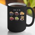 Types Of Pie Pi Day Math Teacher Geek 314 Math Pun Graphic Print Coffee Mug, funny gift