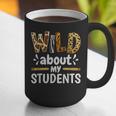 Wild About My Students School Teachers And Students Graphic Print Coffee Mug, funny gift Wild About My Students School Teachers And Students Graphic Print Coffee Mug, funny gift