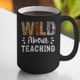 Wild About Teaching Teacher Lover Animals Leopard Zebra Graphic Print Coffee Mug, funny gift Wild About Teaching Teacher Lover Animals Leopard Zebra Graphic Print Coffee Mug, funny gift