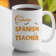 I Don't Need A Costume I'm A Spanish Teacher Halloween Graphic Print Coffee Mug, funny gift I Don't Need A Costume I'm A Spanish Teacher Halloween Graphic Print Coffee Mug, funny gift