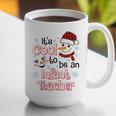 It's Cool To Be a Infant Teacher Snowman Winter Christmas Graphic Print Coffee Mug, funny gift It's Cool To Be a Infant Teacher Snowman Winter Christmas Graphic Print Coffee Mug, funny gift