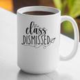 I Love You All Class Dismissed Teacher Last Day Of School Graphic Print Coffee Mug, funny gift I Love You All Class Dismissed Teacher Last Day Of School Graphic Print Coffee Mug, funny gift
