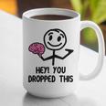 Nerdy Hey You Dropped This Brain Math Teacher Graphic Print Coffee Mug, funny gift Nerdy Hey You Dropped This Brain Math Teacher Graphic Print Coffee Mug, funny gift