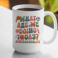 Retro PE Teacher What Are We Doing Today School Coach Women Graphic Print Coffee Mug, Pe Teacher Mugs, funny gift