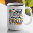 It Takes A Special Teacher To Hear What A Child Cannot Say Graphic Print Coffee Mug, funny gift