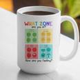 What Zone Are You In How Are You Feeling Teacher Graphic Print Coffee Mug, funny gift What Zone Are You In How Are You Feeling Teacher Graphic Print Coffee Mug, funny gift