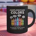 Art Teacher COMPLIMENTARY Colors Always Have Things To Say Graphic Print Coffee Mug, gift for family, gift for coworker Art Teacher COMPLIMENTARY Colors Always Have Things To Say Graphic Print Coffee Mug, gift for family, gift for coworker