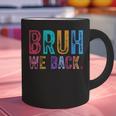 Bruh We Back Teachers Retro Back To School Boys Girls Kids Graphic Print Coffee Mug, gift for family, gift for coworker Bruh We Back Teachers Retro Back To School Boys Girls Kids Graphic Print Coffee Mug, gift for family, gift for coworker