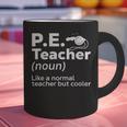 Cool PE Teacher Art For Men Women Physical Education Teacher Graphic Print Coffee Mug, Pe Teacher Mugs, gift for family, gift for coworker