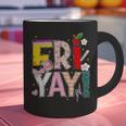 Fri-Yay Happy Friday Lovers Teacher Weekend Women Graphic Print Coffee Mug, gift for family, gift for coworker Fri-Yay Happy Friday Lovers Teacher Weekend Women Graphic Print Coffee Mug, gift for family, gift for coworker