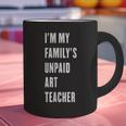 Funny Art Teacher Graphic Print Coffee Mug, gift for family, gift for coworker Funny Art Teacher Graphic Print Coffee Mug, gift for family, gift for coworker