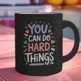You Can Do Hard Things Test Day Teacher Kids Graphic Print Coffee Mug, gift for family, gift for coworker You Can Do Hard Things Test Day Teacher Kids Graphic Print Coffee Mug, gift for family, gift for coworker