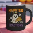 Haunted By Fractions Math Halloween Teacher Graphic Print Coffee Mug, gift for family, gift for coworker
