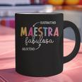 Maestra Fabulosa Maestra De EspañOl Spanish Teacher Graphic Print Coffee Mug, gift for family, gift for coworker Maestra Fabulosa Maestra De EspañOl Spanish Teacher Graphic Print Coffee Mug, gift for family, gift for coworker