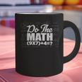 Do The Math 67 Meme Six Seven Men Women Teacher Graphic Print Coffee Mug, gift for family, gift for coworker