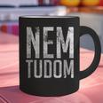 Nem Tudom Hungarian Teacher I Don't Know Men Women Girls Kids T-Shirt Graphic Print Coffee Mug, gift for family, gift for coworker Nem Tudom Hungarian Teacher I Don't Know Men Women Girls Kids T-Shirt Graphic Print Coffee Mug, gift for family, gift for coworker