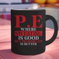 PE Where Sweating Is Good But Deodorant Is Better PE Teacher Graphic Print Coffee Mug, Pe Teacher Mugs, gift for family, gift for coworker PE Where Sweating Is Good But Deodorant Is Better PE Teacher Graphic Print Coffee Mug, Pe Teacher Mugs, gift for family, gift for coworker