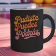 Pudiste Puedes Podras Maestra Spanish Teacher Graphic Print Coffee Mug, gift for family, gift for coworker Pudiste Puedes Podras Maestra Spanish Teacher Graphic Print Coffee Mug, gift for family, gift for coworker