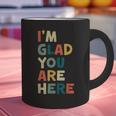 Retro I’m Glad You Are Here Women Men Teacher Graphic Print Coffee Mug, gift for family, gift for coworker Retro I’m Glad You Are Here Women Men Teacher Graphic Print Coffee Mug, gift for family, gift for coworker
