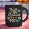 Special Education Teacher Team SPED Grow With The Flow Graphic Print Coffee Mug, gift for family, gift for coworker Special Education Teacher Team SPED Grow With The Flow Graphic Print Coffee Mug, gift for family, gift for coworker