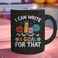 Special Education i Can Write a Goal For That Sped Teacher Graphic Print Coffee Mug, gift for family, gift for coworker Special Education i Can Write a Goal For That Sped Teacher Graphic Print Coffee Mug, gift for family, gift for coworker