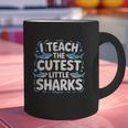I Teach The Cutest Little Sharks Teacher School Graphic Print Coffee Mug, gift for family, gift for coworker I Teach The Cutest Little Sharks Teacher School Graphic Print Coffee Mug, gift for family, gift for coworker