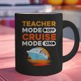 Teacher Cruise Shirt Cruise Mode Men Women Graphic Print Coffee Mug, gift for family, gift for coworker Teacher Cruise Shirt Cruise Mode Men Women Graphic Print Coffee Mug, gift for family, gift for coworker