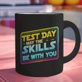Testing Day Test Day May The Skills Be With You Teacher Graphic Print Coffee Mug, gift for family, gift for coworker Testing Day Test Day May The Skills Be With You Teacher Graphic Print Coffee Mug, gift for family, gift for coworker